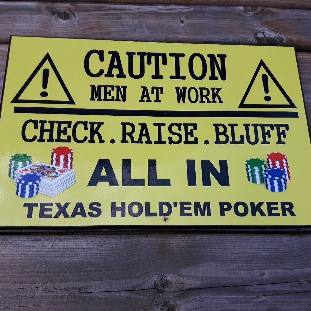POKER Room Plaque "CAUTION MEN AT WORK"